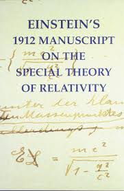 Einstein's 1912 Manuscript on the Special Theory of Relativity