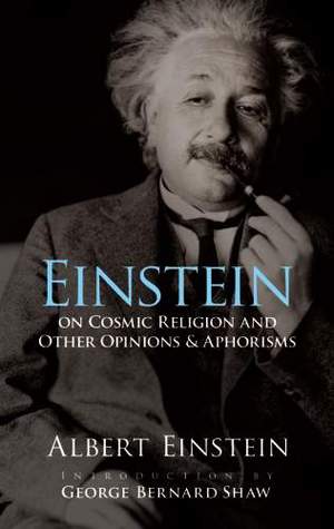Cosmic Religion: With Other Opinions and Aphorisms