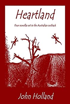 Heartland: Four novellas set in the Australian outback Paperback