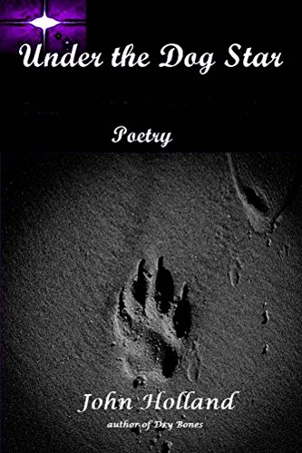 Under the Dog Star: poetry Kindle Edition