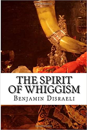 The Spirit of Whiggism