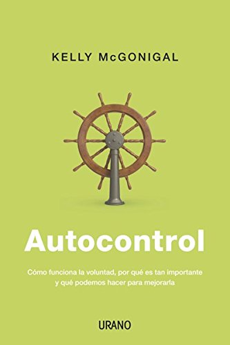 Autocontrol (Crecimiento personal) (Spanish Edition) Kindle Edition