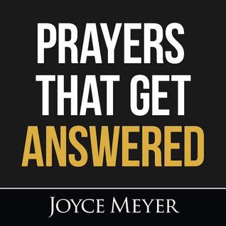 Prayers That Get Answered