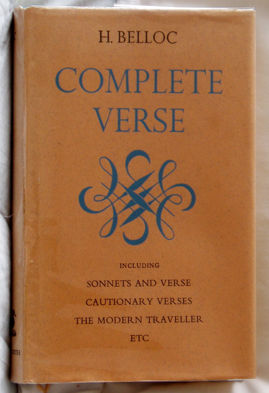 Complete Verse: Including Sonnets and Verse, Cautionary Verses, The Modern Traveller, Etc