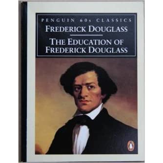 The Education of Frederick Douglass
