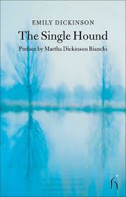 The Single Hound: Poems of a Lifetime