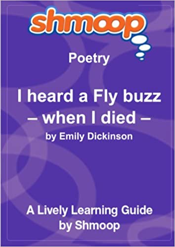 I heard a Fly buzz—when I died