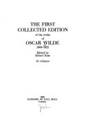 The first collected edition of the works of Oscar Wilde, 1908-1922